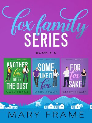 cover image of For Fox Sake Books 3-5